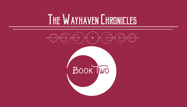The Wayhaven Chronicles: Book Two header image
